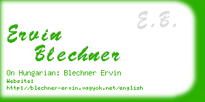 ervin blechner business card